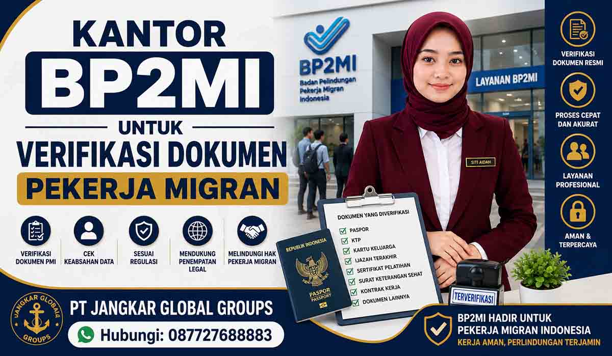 Kantor BP2MI untuk Verifikasi Dokumen Pekerja Migran