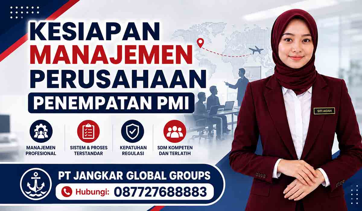 Kesiapan Manajemen Perusahaan Penempatan PMI