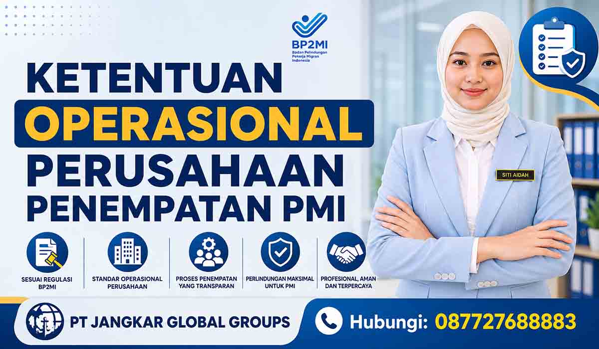 Ketentuan Operasional Perusahaan Penempatan PMI