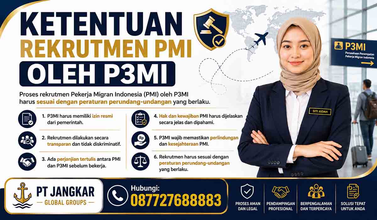 Ketentuan Rekrutmen PMI oleh P3MI