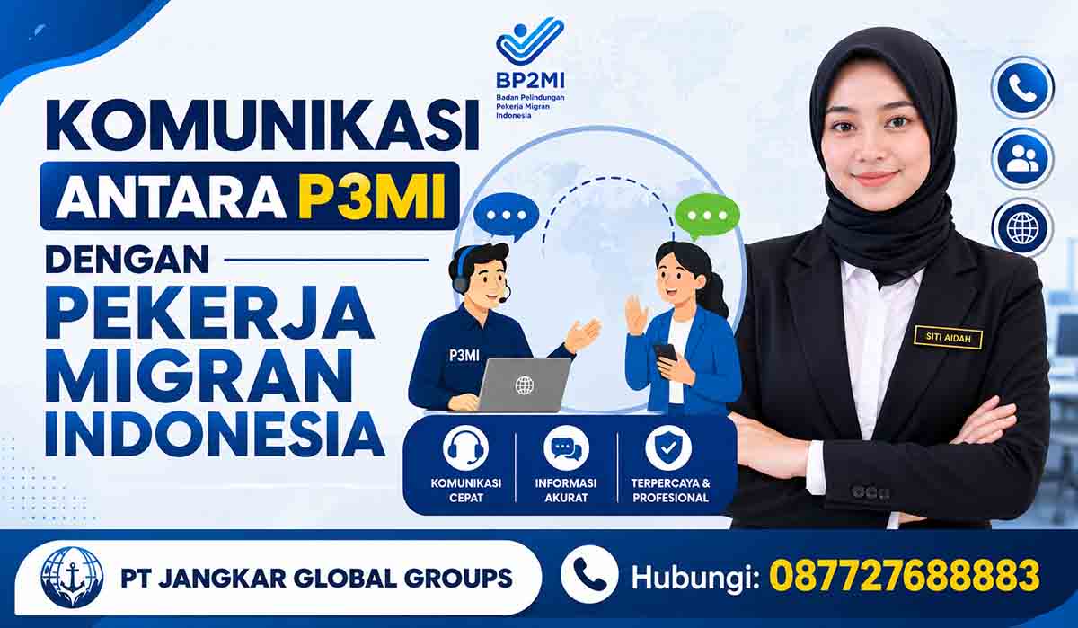 Komunikasi antara P3MI dengan Pekerja Migran Indonesia