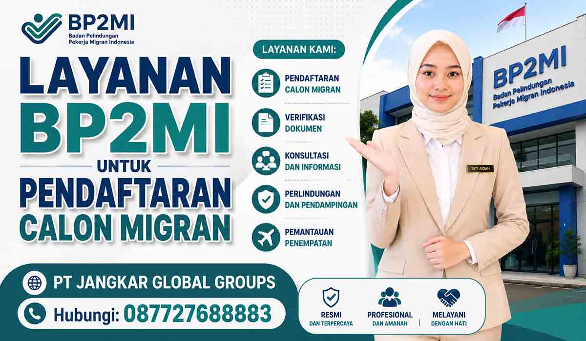 Layanan BP2MI untuk Pendaftaran Calon Migran