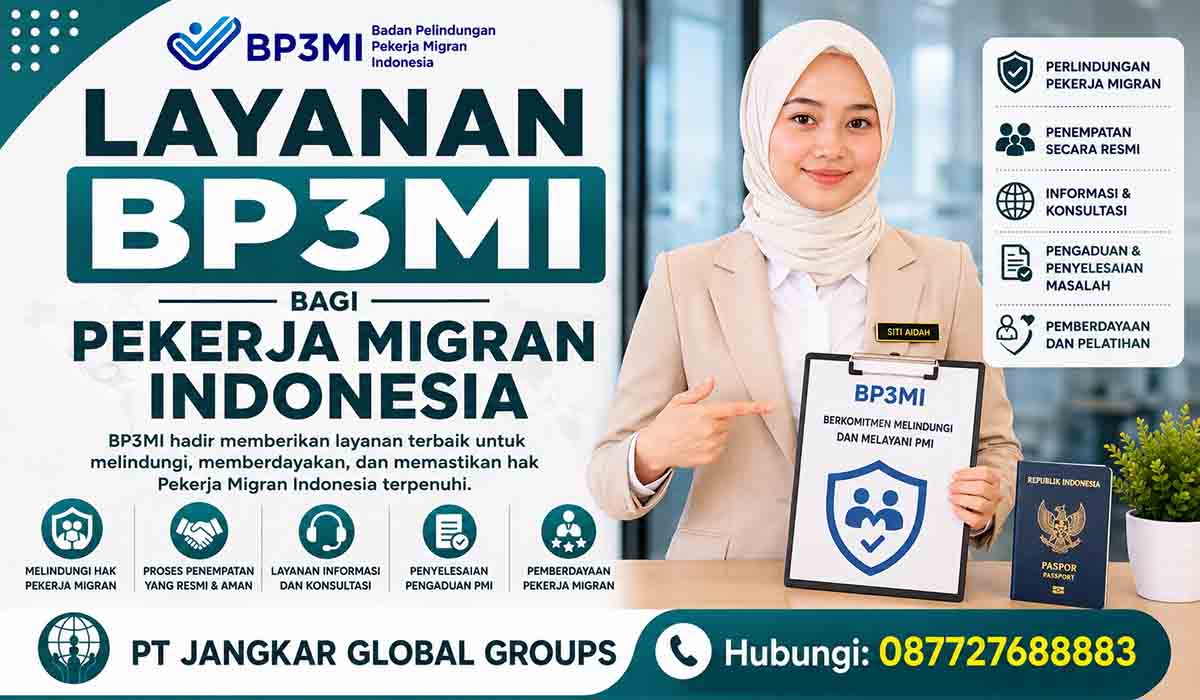 Layanan BP3MI bagi Pekerja Migran Indonesia