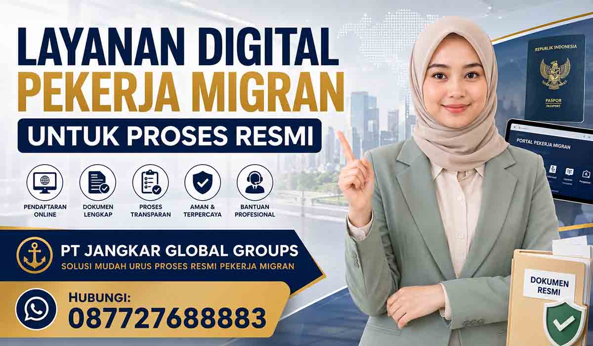 Layanan Digital Pekerja Migran untuk Proses Resmi