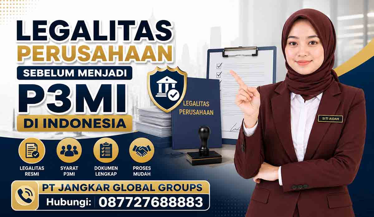 Legalitas Perusahaan Sebelum Menjadi P3MI di Indonesia
