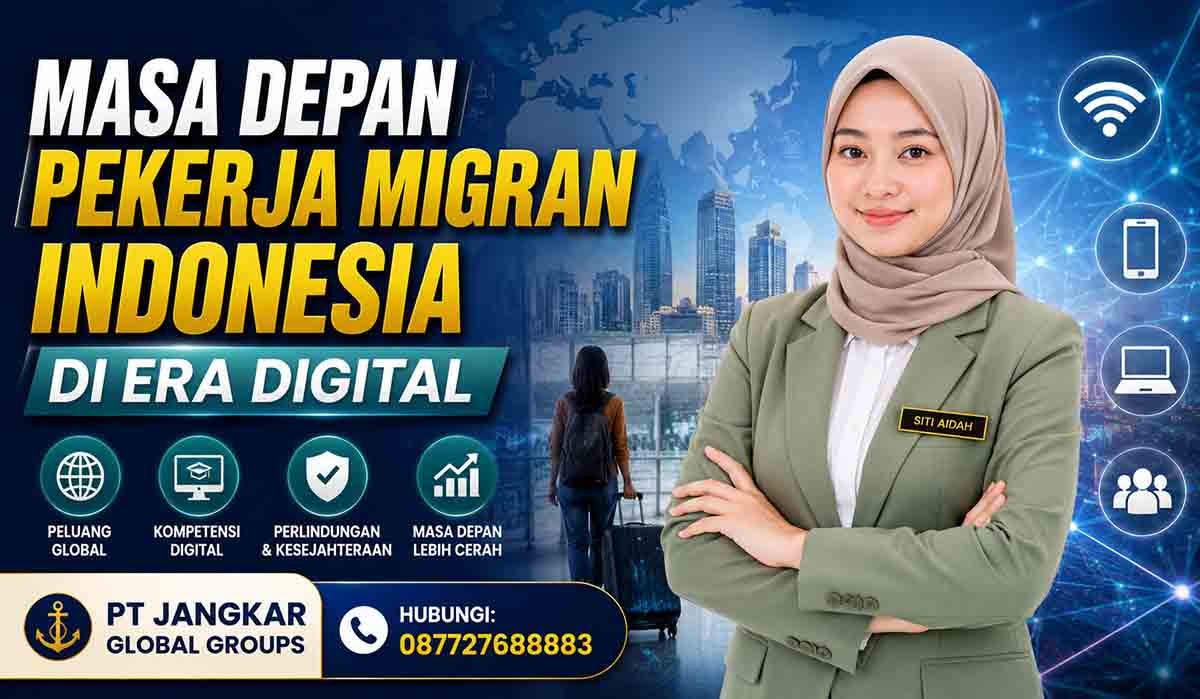 Masa Depan Pekerja Migran Indonesia di Era Digital
