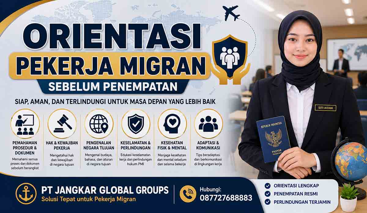 Orientasi Pekerja Migran Sebelum Penempatan