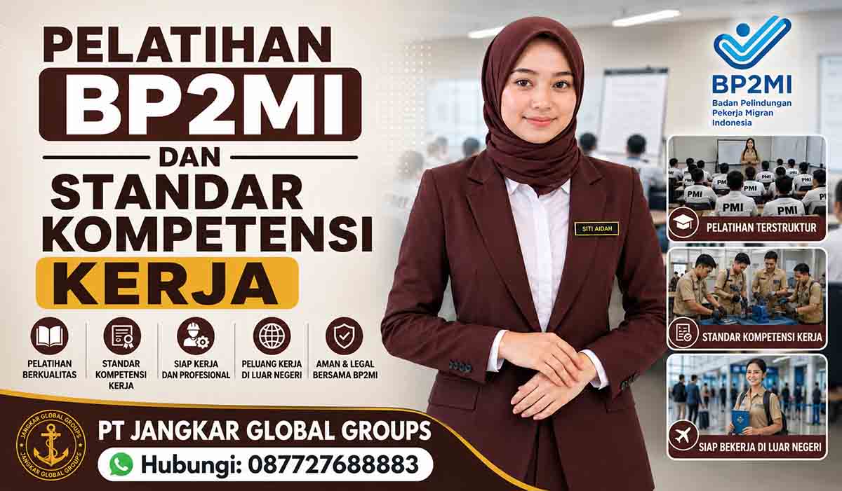 Pelatihan BP2MI dan Standar Kompetensi Kerja