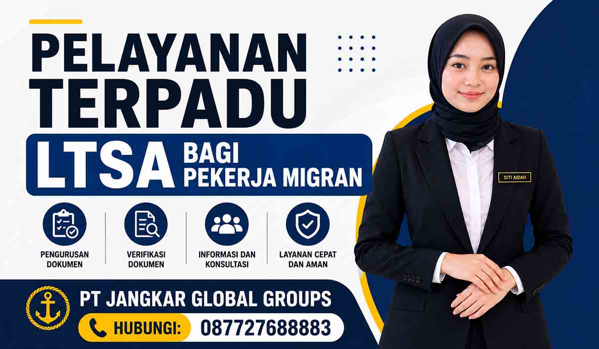Pelayanan Terpadu LTSA bagi Pekerja Migran