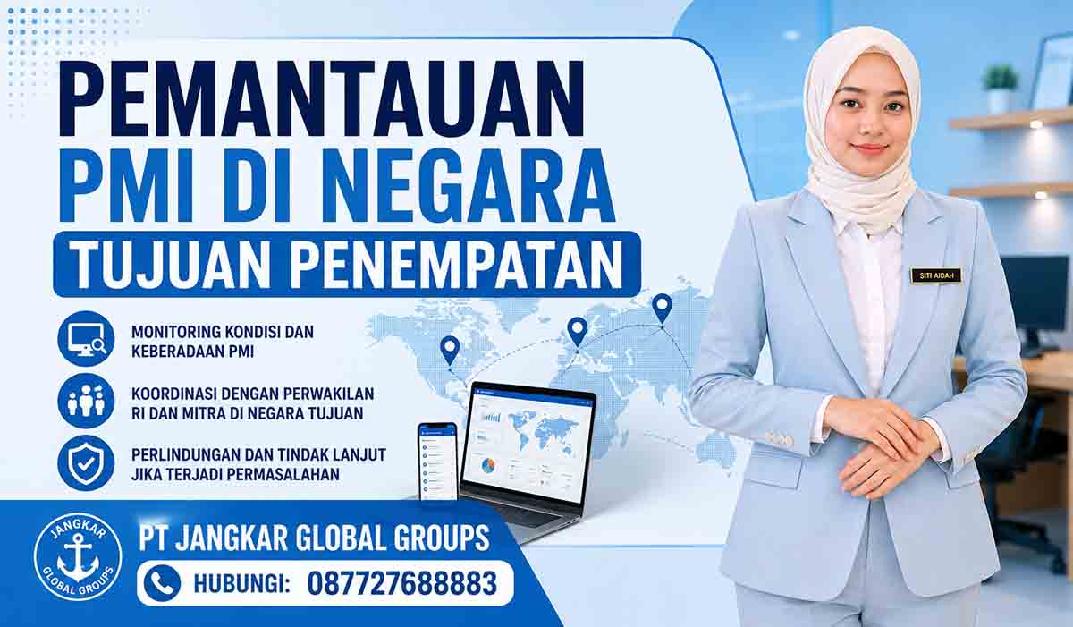 Pemantauan PMI di Negara Tujuan Penempatan