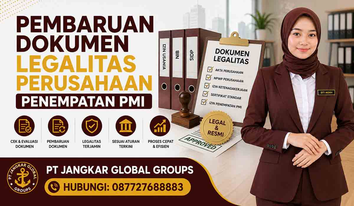 Pembaruan Dokumen Legalitas Perusahaan Penempatan PMI