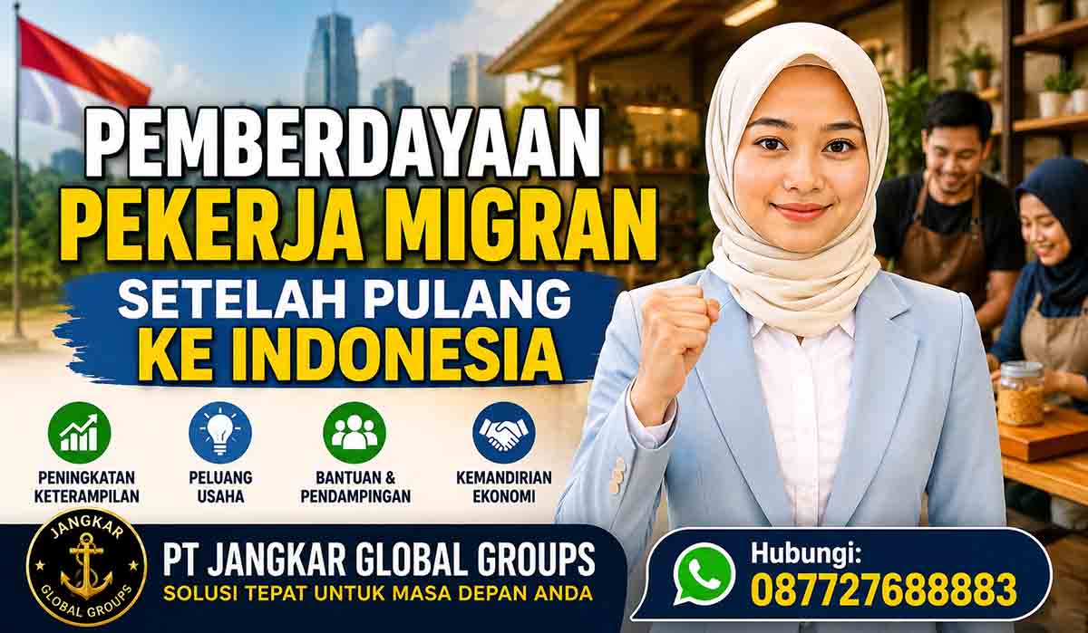 Pemberdayaan Pekerja Migran Setelah Pulang ke Indonesia