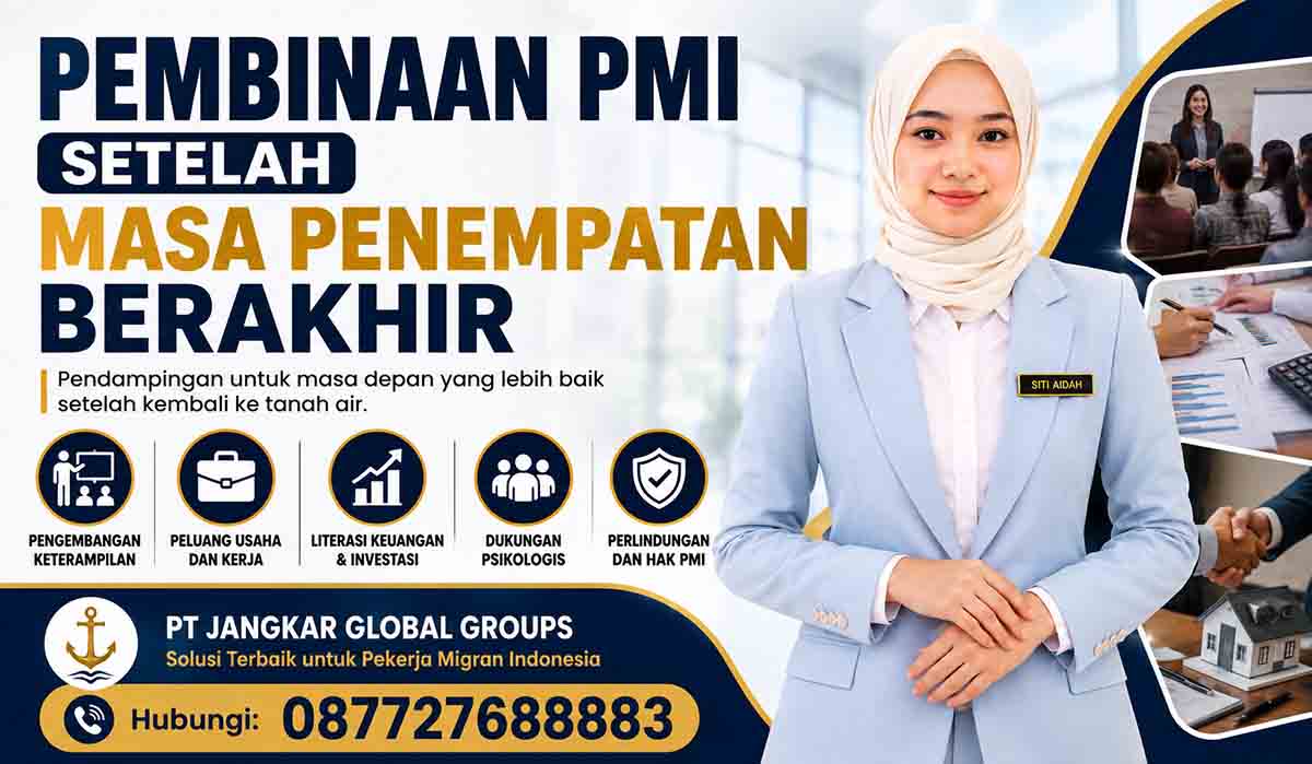 Pembinaan PMI Setelah Masa Penempatan Berakhir