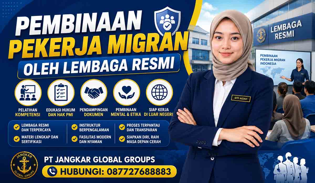 Pembinaan Pekerja Migran oleh Lembaga Resmi