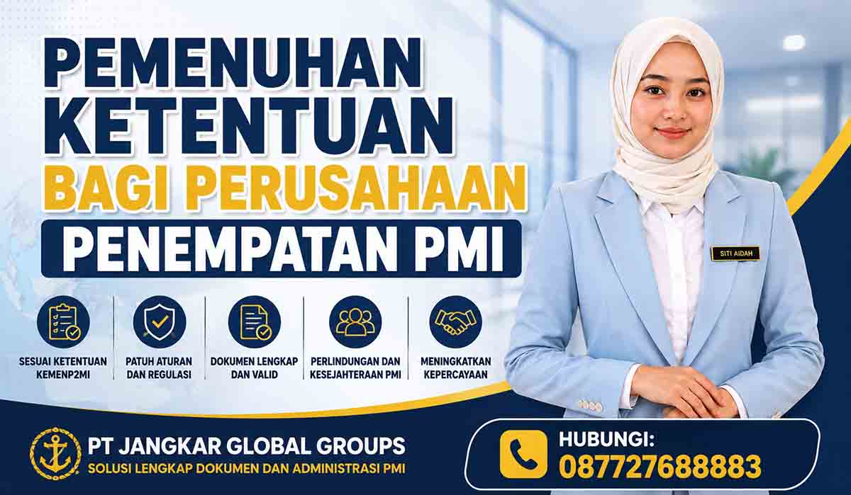 Pemenuhan Ketentuan bagi Perusahaan Penempatan PMI