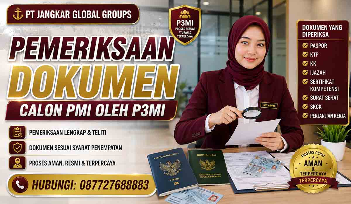 Pemeriksaan Dokumen Calon PMI oleh P3MI
