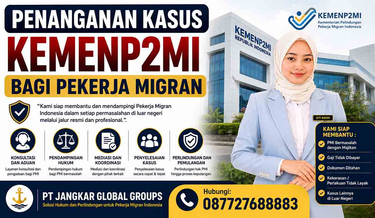 Penanganan Kasus KemenP2MI bagi Pekerja Migran