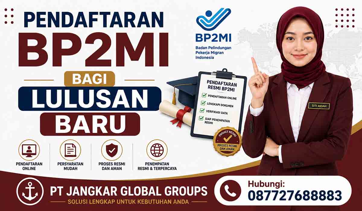 Pendaftaran BP2MI bagi Lulusan Baru