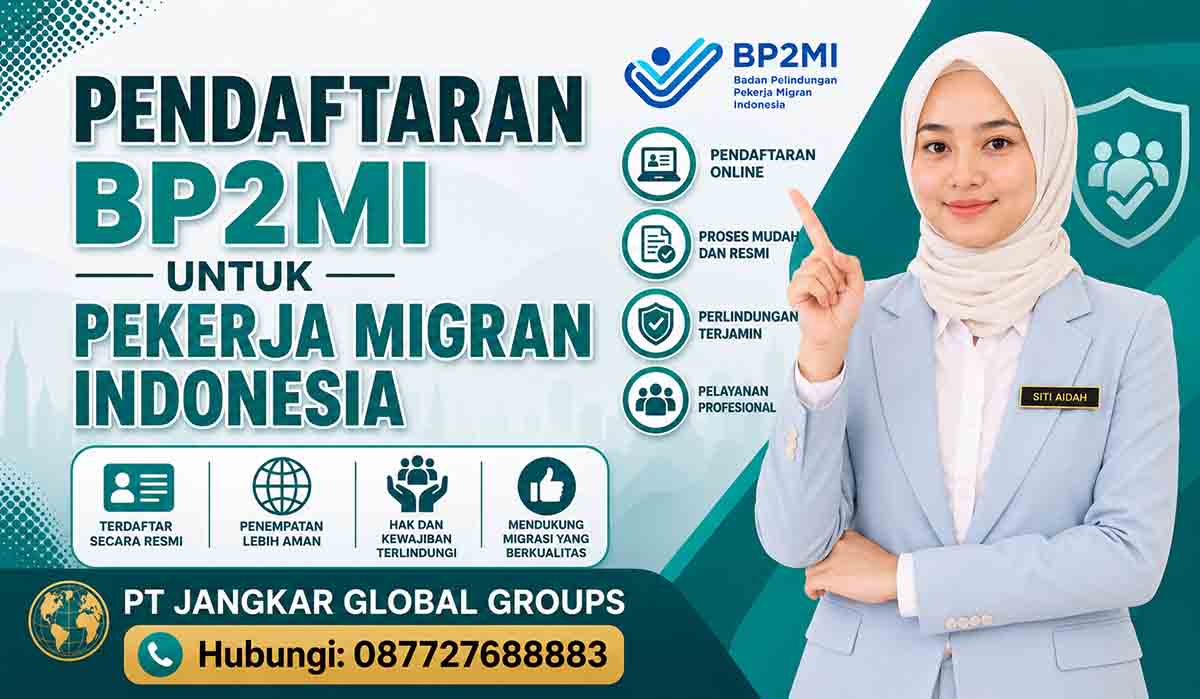 Pendaftaran BP2MI untuk Pekerja Migran Indonesia