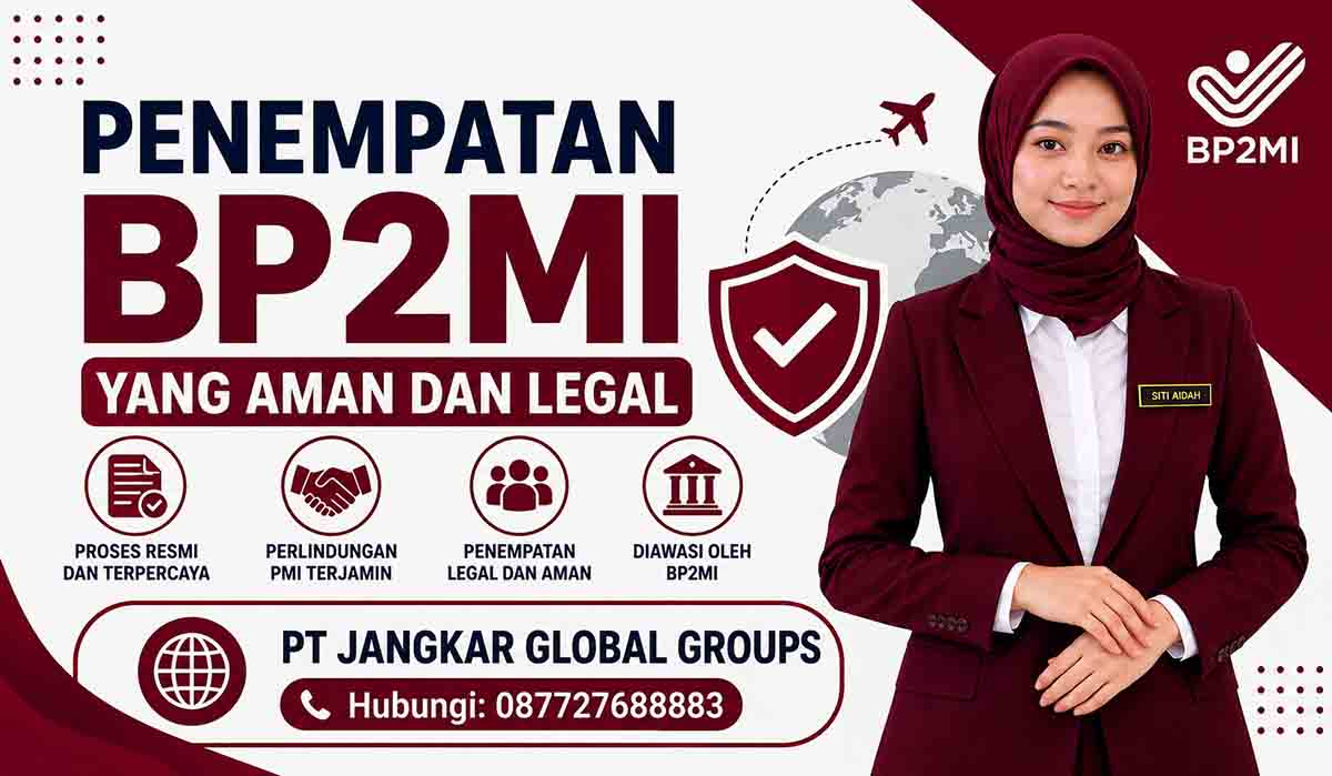 Penempatan BP2MI yang Aman dan Legal