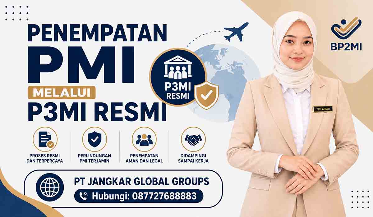 Penempatan PMI melalui P3MI Resmi