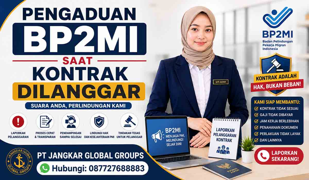 Pengaduan BP2MI Saat Kontrak Dilanggar