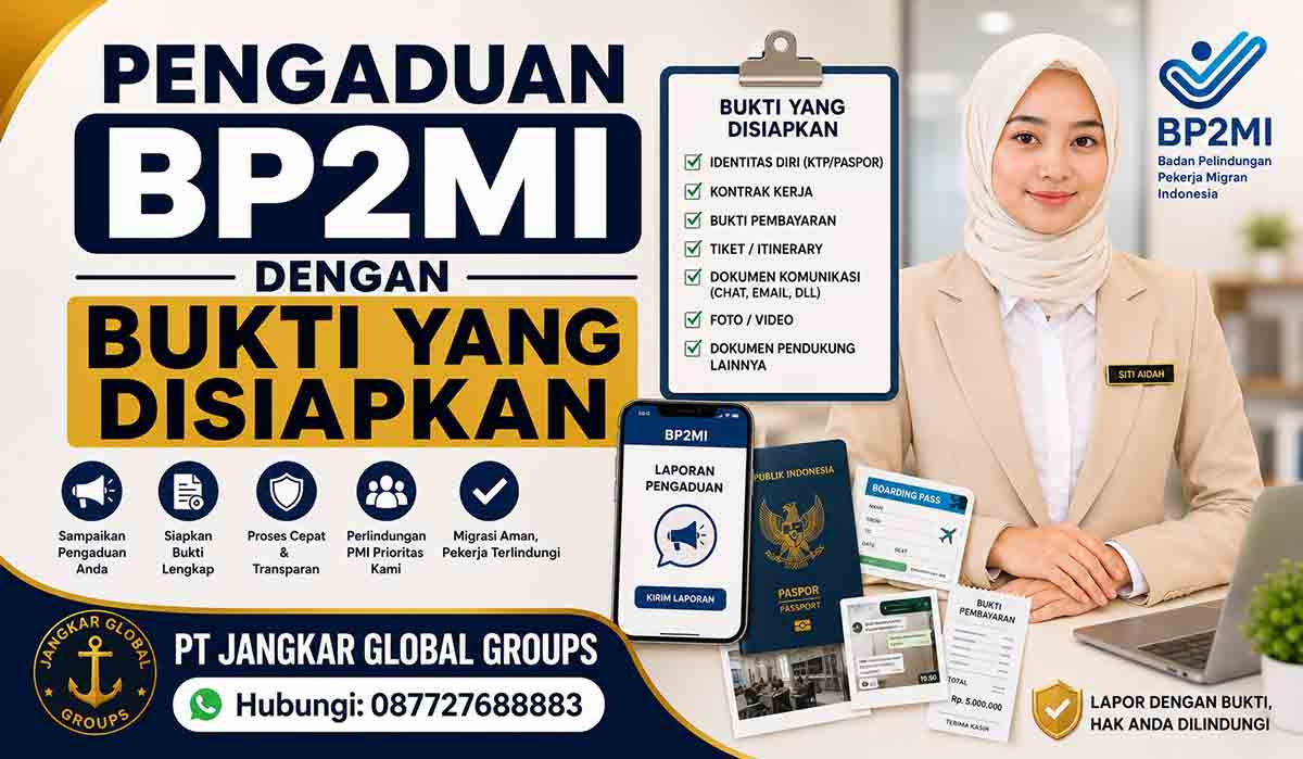 Pengaduan BP2MI dengan Bukti yang Disiapkan