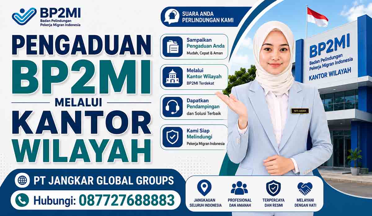 Pengaduan BP2MI melalui Kantor Wilayah