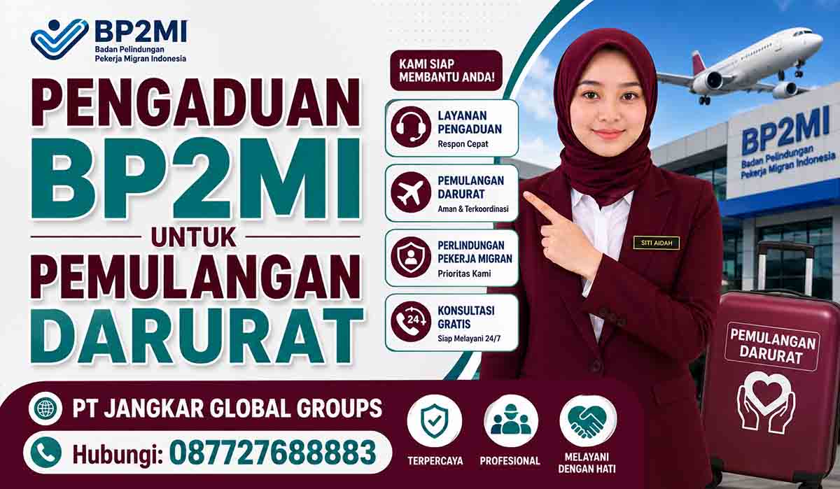 Pengaduan BP2MI untuk Pemulangan Darurat