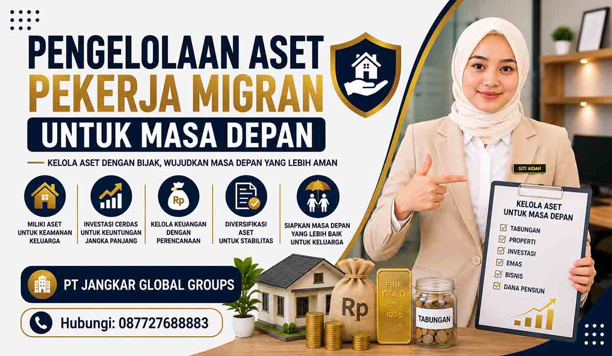 Pengelolaan Aset Pekerja Migran untuk Masa Depan
