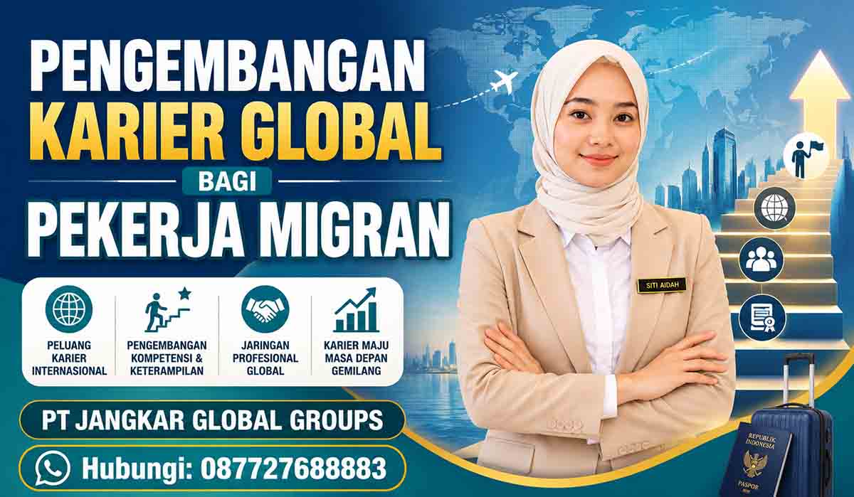 Pengembangan Karier Global bagi Pekerja Migran