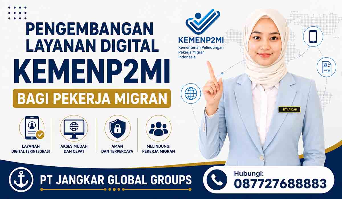 Pengembangan Layanan Digital KemenP2MI bagi Pekerja Migran
