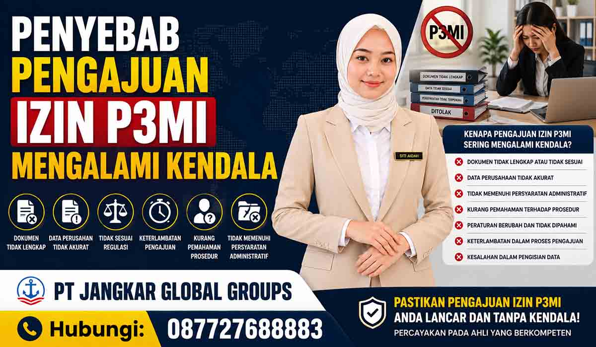 Penyebab Pengajuan Izin P3MI Mengalami Kendala