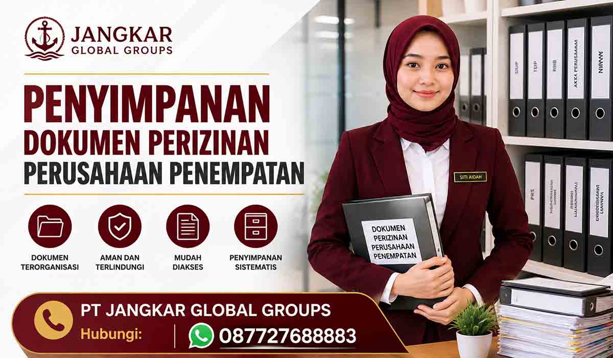 Penyimpanan Dokumen Perizinan Perusahaan Penempatan