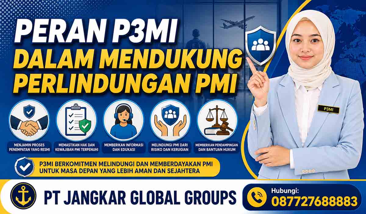Peran P3MI dalam Mendukung Perlindungan PMI