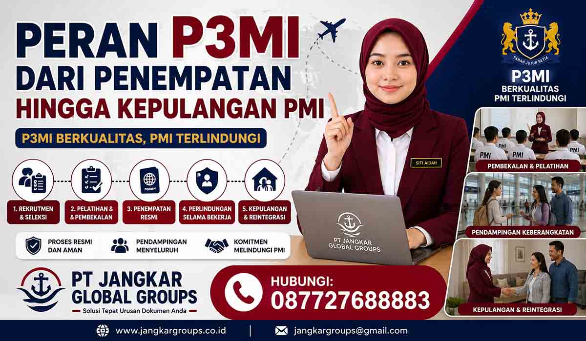Peran P3MI dari Penempatan hingga Kepulangan PMI