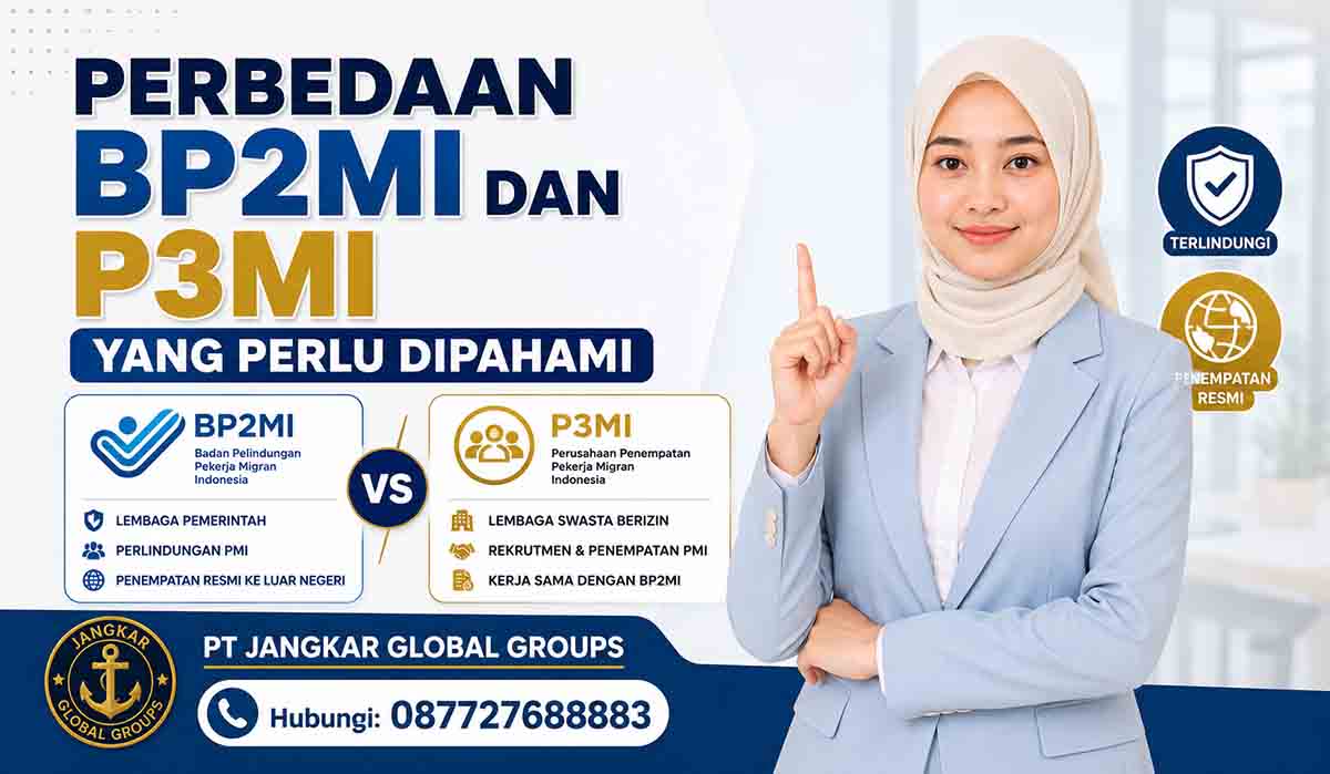 Perbedaan BP2MI dan P3MI yang Perlu Dipahami