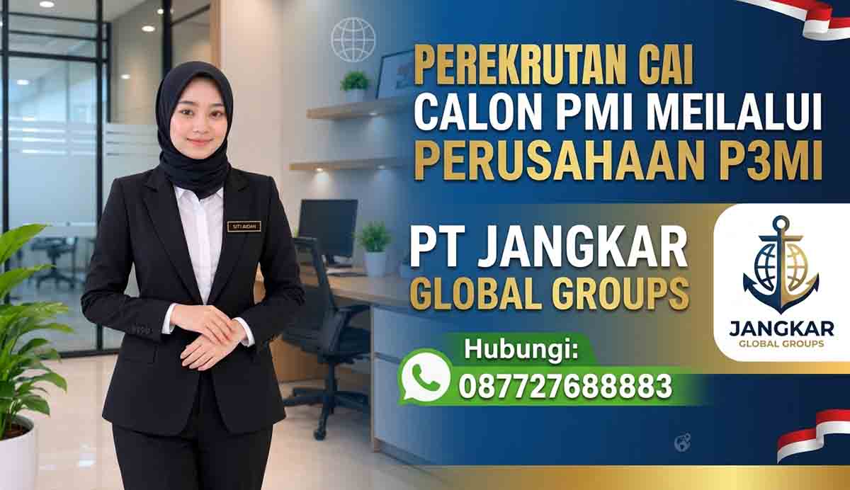 Perekrutan Calon PMI melalui Perusahaan P3MI