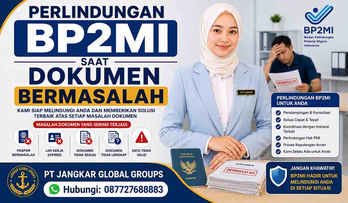 Perlindungan BP2MI Saat Dokumen Bermasalah