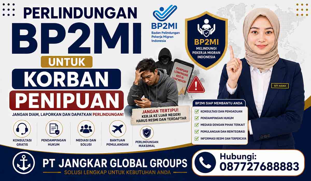 Perlindungan BP2MI untuk Korban Penipuan