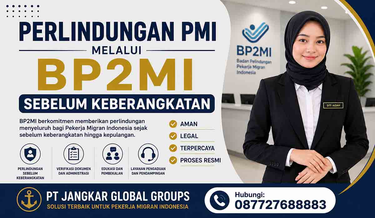 Perlindungan PMI melalui BP2MI Sebelum Keberangkatan