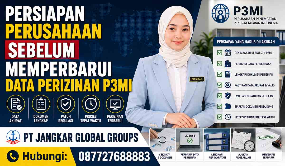 Persiapan Perusahaan Sebelum Memperbarui Data Perizinan P3MI