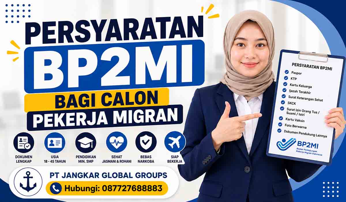 Persyaratan BP2MI bagi Calon Pekerja Migran