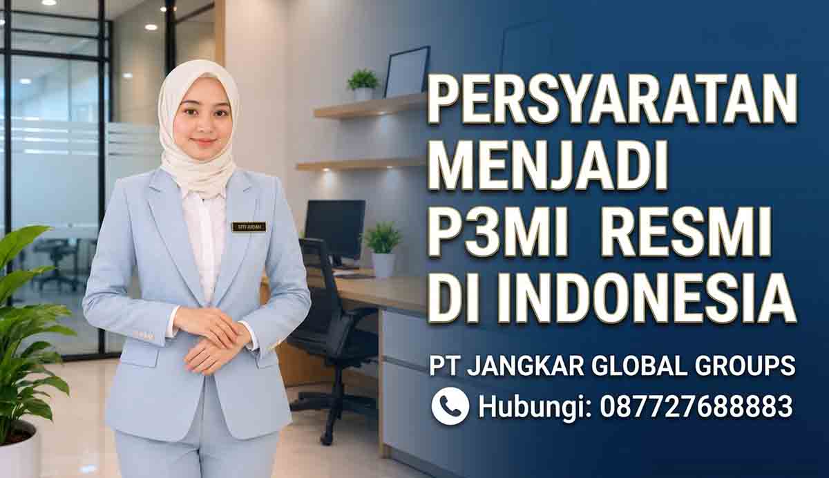 Persyaratan Menjadi P3MI Resmi di Indonesia