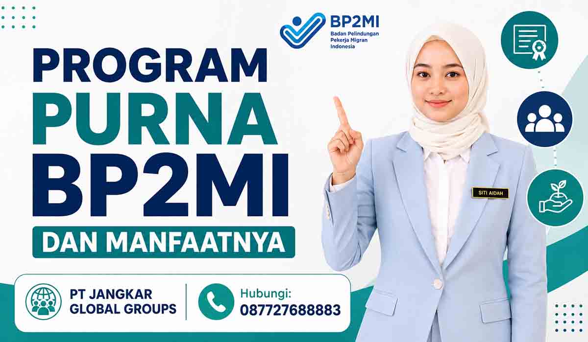 Program Purna BP2MI dan Manfaatnya