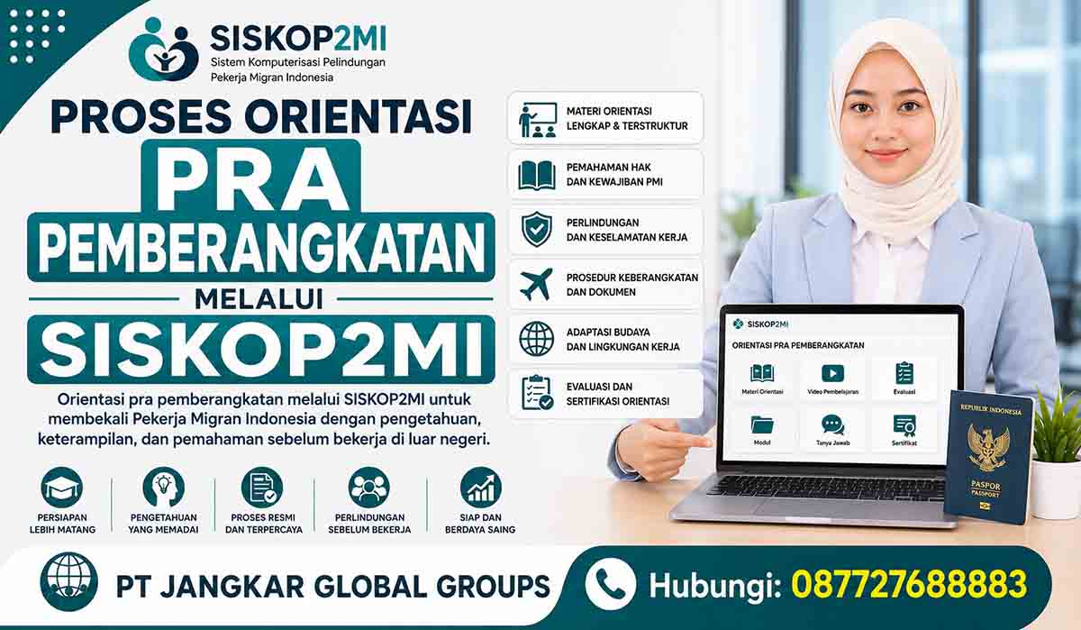 Proses Orientasi Pra Pemberangkatan melalui SISKOP2MI