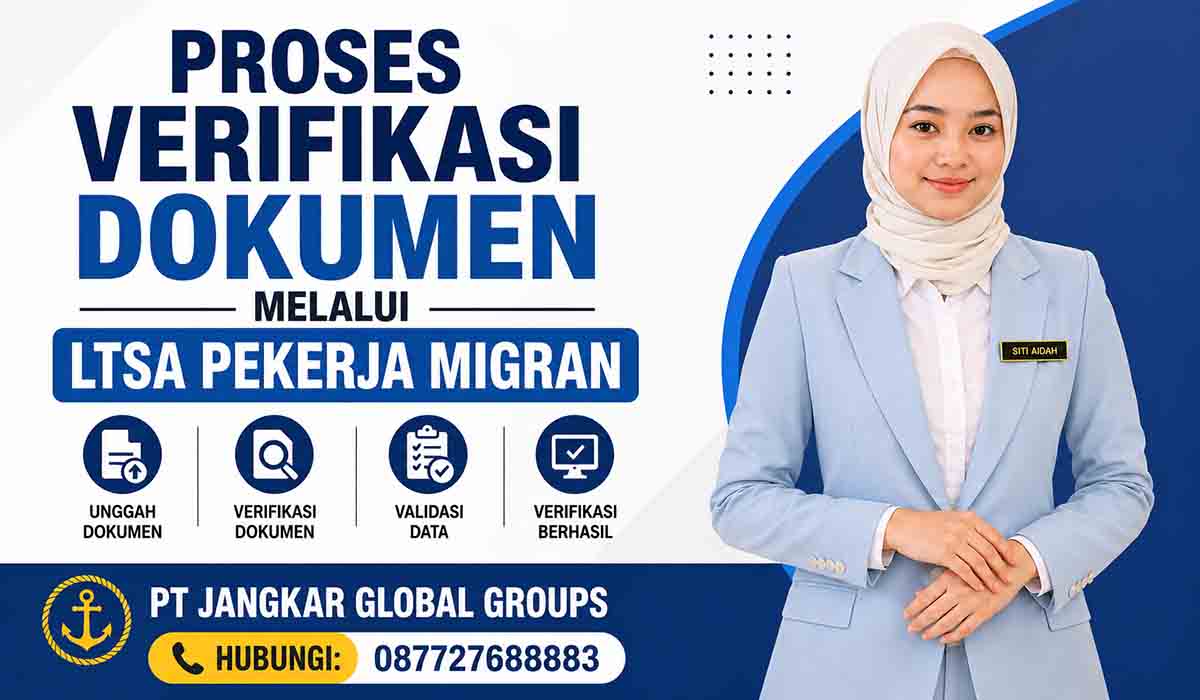 Proses Verifikasi Dokumen melalui LTSA Pekerja Migran