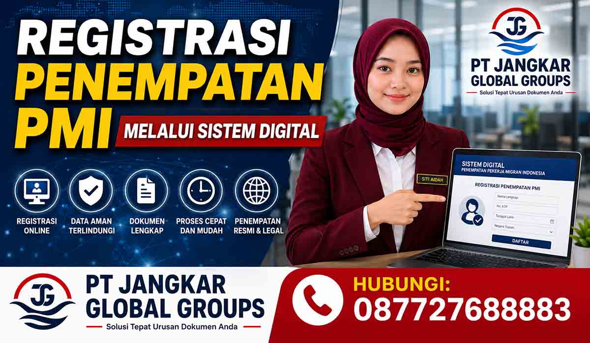 Registrasi Penempatan PMI melalui Sistem Digital