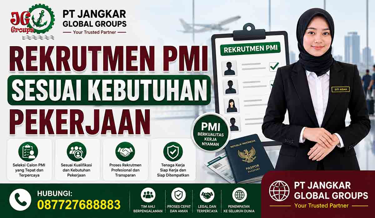 Rekrutmen PMI Sesuai Kebutuhan Pekerjaan