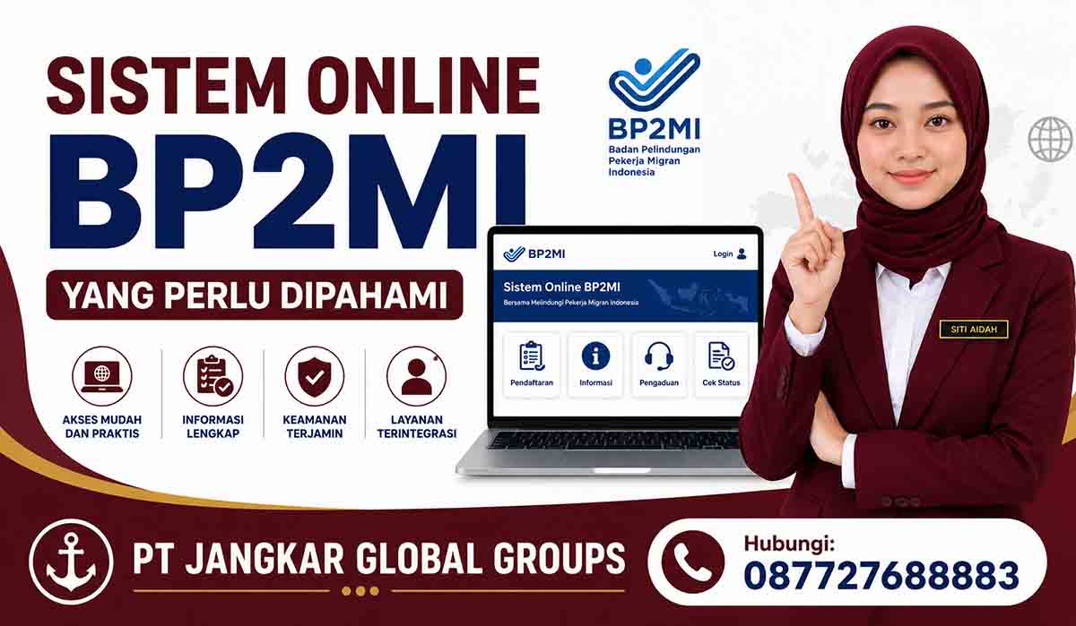 Sistem Online BP2MI yang Perlu Dipahami